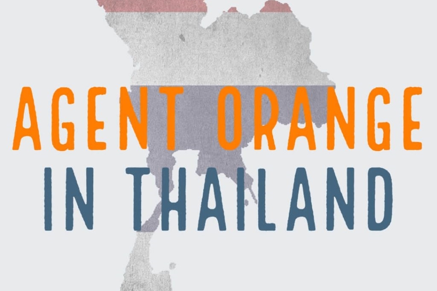 Agent Orange Thailand 1440x960 